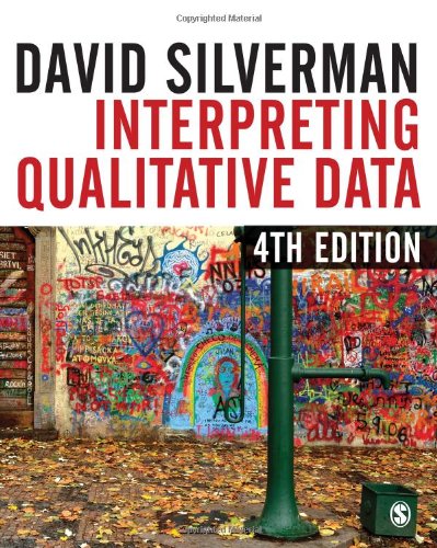 Interpreting Qualitative Data (9780857024213) by Silverman, David