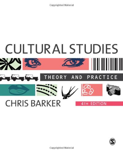 Stock image for Cultural Studies: Theory and Practice for sale by ThriftBooks-Atlanta