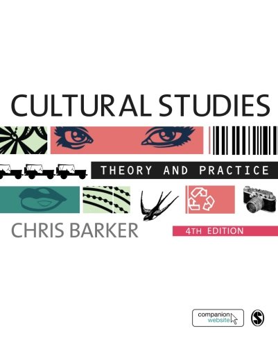 Beispielbild fr Cultural Studies: Theory and Practice zum Verkauf von More Than Words