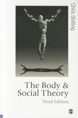 Beispielbild fr The Body and Social Theory zum Verkauf von Blackwell's