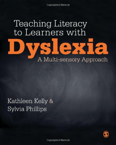 9780857025340: Teaching Literacy to Learners with Dyslexia: A Multi-sensory Approach