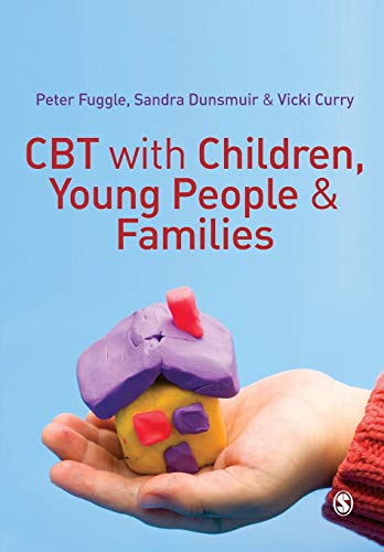 Stock image for CBT with Children, Young People and Families for sale by Lucky's Textbooks
