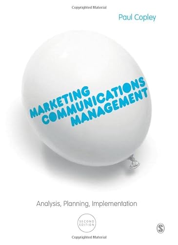 9780857027870: Marketing Communications Management: Analysis, Planning, Implementation