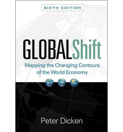 Beispielbild fr Global Shift : Mapping the Changing Contours of the World Economy zum Verkauf von Better World Books Ltd