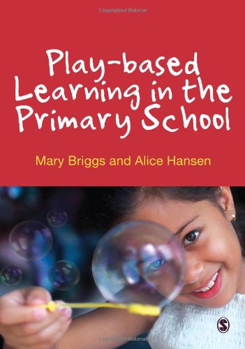 9780857028235: Play-based Learning in the Primary School