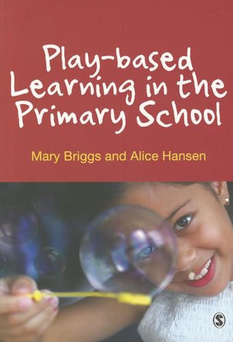 Stock image for Play-based Learning in the Primary School for sale by Blackwell's