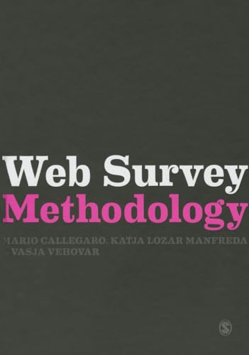 9780857028617: Web Survey Methodology (Research Methods for Social Scientists)