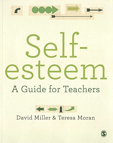 9780857029690: Self-esteem: A Guide for Teachers