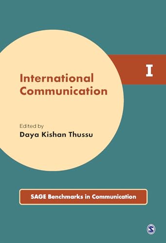 9780857029874: International Communication (SAGE Benchmarks in Communication)