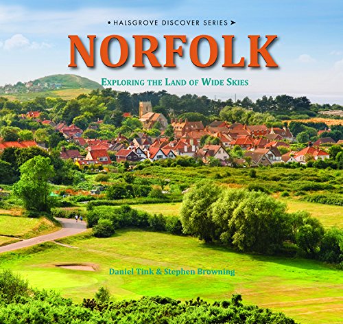 Beispielbild fr Norfolk: Exploring the Land of Wide Skies zum Verkauf von WorldofBooks