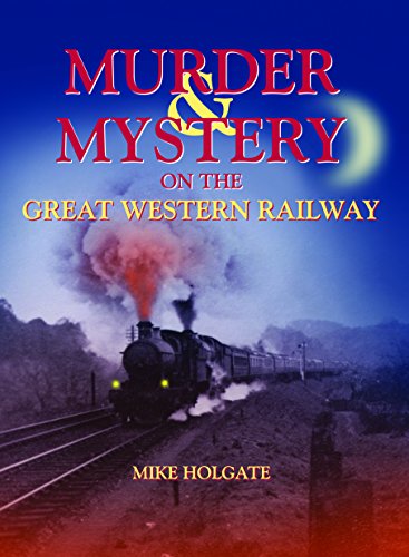 Beispielbild fr Murder & Mystery on The Great Western Railway zum Verkauf von WorldofBooks