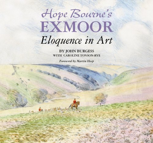 Beispielbild fr Hope Bourne's Exmoor: Eloquence in Art zum Verkauf von WorldofBooks