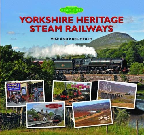 Stock image for Yorkshire Heritage Steam Railways for sale by WorldofBooks