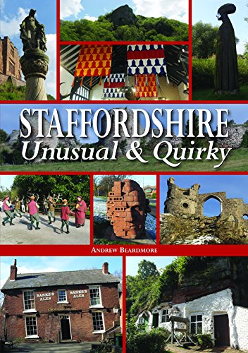 Stock image for Staffordshire Unusual & Quirky for sale by WorldofBooks