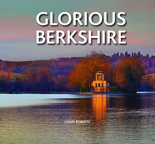 Stock image for Glorious Berkshire for sale by WorldofBooks