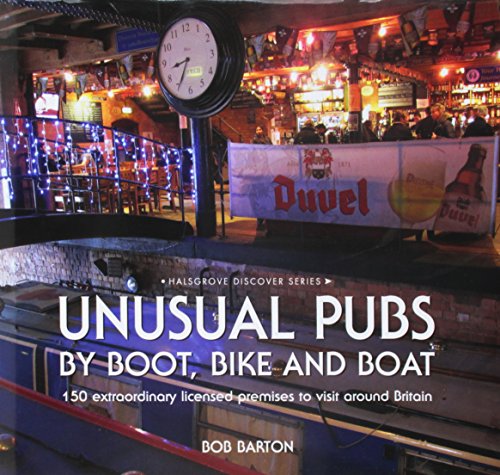 Beispielbild fr Unusual Pubs by Boot, Bike and Boat zum Verkauf von WorldofBooks