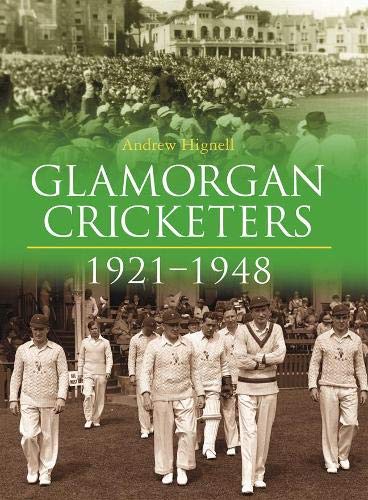 Beispielbild fr Glamorgan Cricketers, 1921-1948 zum Verkauf von Blackwell's