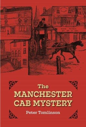 Beispielbild fr The Manchester Cab Mystery zum Verkauf von GreatBookPrices