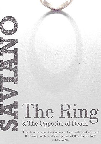 9780857050113: The Ring: & The Opposite of Death