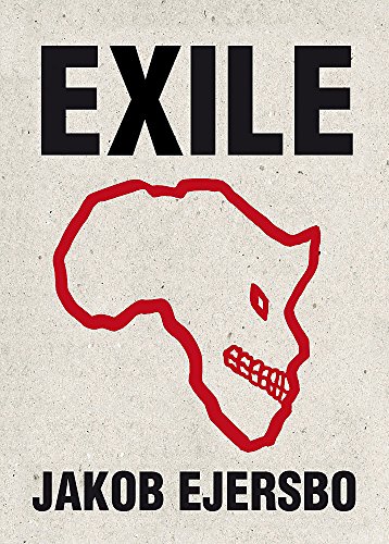Stock image for Exile (Africa Trilogy) (Danish and English Edition) for sale by SecondSale