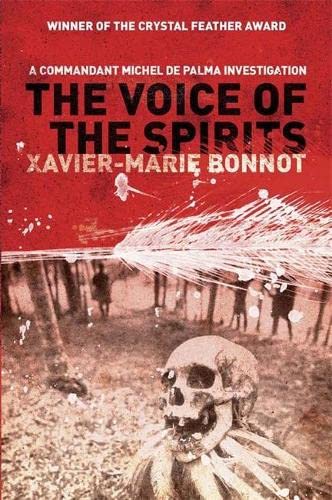 9780857050779: The Voice of the Spirits: A Commandant Michel de Palma Investigation