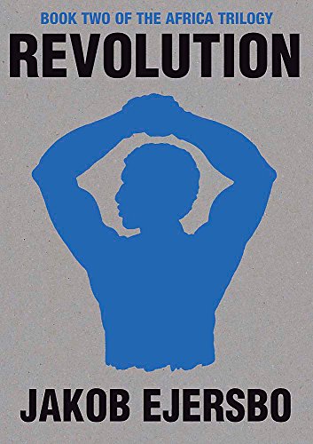 Stock image for Revolution (The Africa Trilogy) for sale by Bank of Books