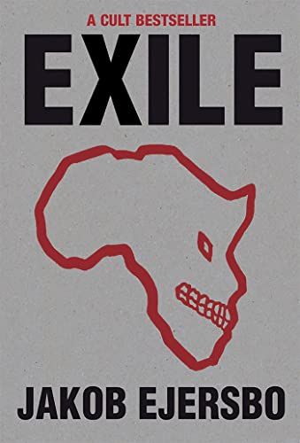 Stock image for Exile (The Africa Trilogy) for sale by WorldofBooks