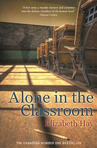 Stock image for Alone in the Classroom for sale by Better World Books Ltd