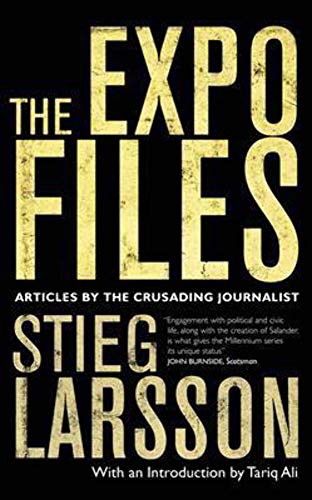 Expo Files (9780857051349) by Larsson, Stieg