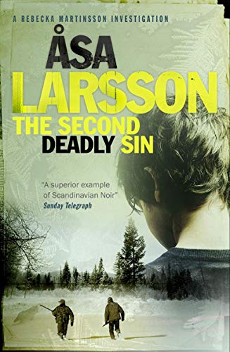 Beispielbild fr The Second Deadly Sin: Rebecka Martinsson: Arctic Murders - Now a Major TV Series zum Verkauf von WorldofBooks