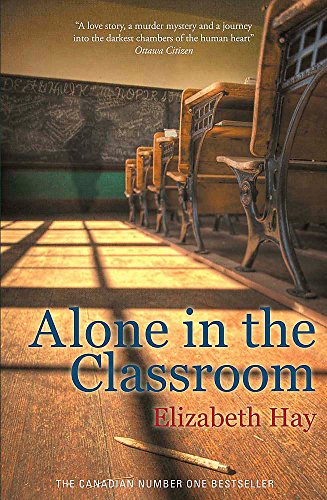 Stock image for Alone in the Classroom for sale by MusicMagpie
