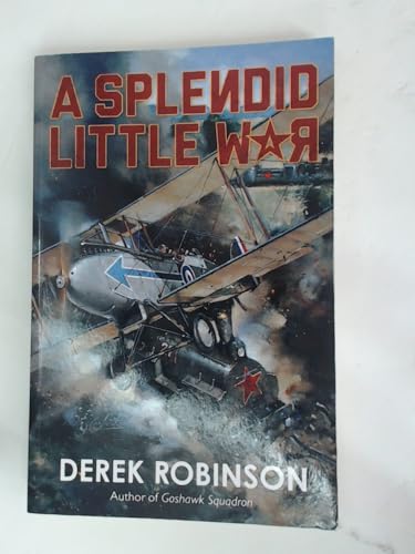 Splendid Little War (9780857052322) by Derek Robinson