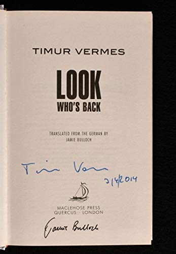 Imagen de archivo de Look Who's Back >>>> A SUPERB SIGNED & INSCRIBED UK FIRST EDITION & FIRST PRINTING HARDBACK <<<< a la venta por Zeitgeist Books