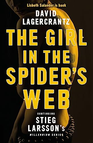 Imagen de archivo de The Girl in the Spider's Web: Continuing Stieg Larsson's Millennium Series a la venta por AwesomeBooks