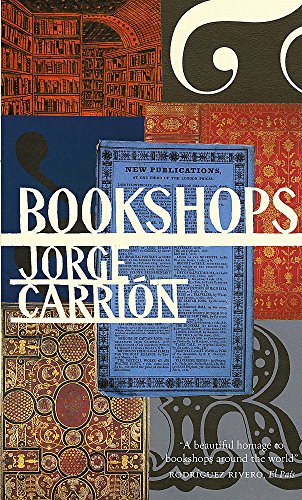 Imagen de archivo de Bookshops: Jorge Carri  n a la venta por WorldofBooks