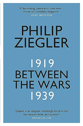 9780857055231: Between the Wars: 1919–1939