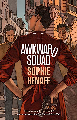 Beispielbild fr The Awkward Squad (MacLehose Press Editions) zum Verkauf von WorldofBooks