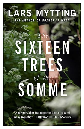 Imagen de archivo de The Sixteen Trees of the Somme a la venta por WorldofBooks