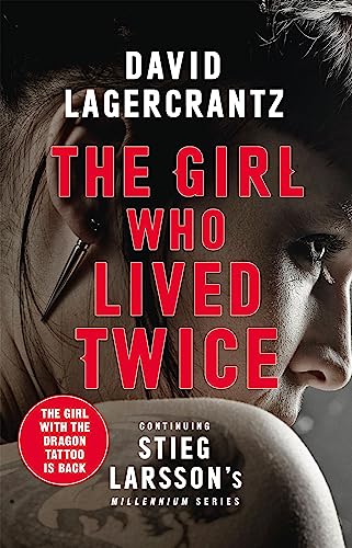 Beispielbild fr The Girl Who Lived Twice: A New Dragon Tattoo Story zum Verkauf von thebookforest.com