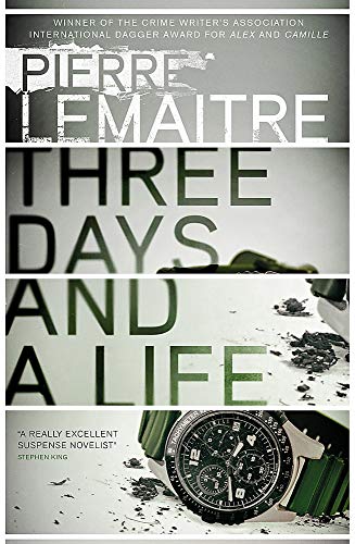 Stock image for Three Days and a Life (Quer04 13 06 2019) for sale by AwesomeBooks