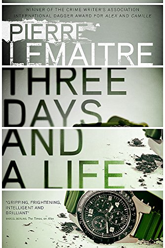 Stock image for Three Days and a Life for sale by AwesomeBooks