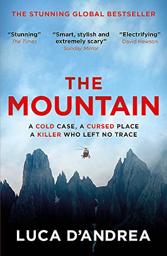 Beispielbild fr The Mountain: The Breathtaking Italian Bestseller zum Verkauf von AwesomeBooks