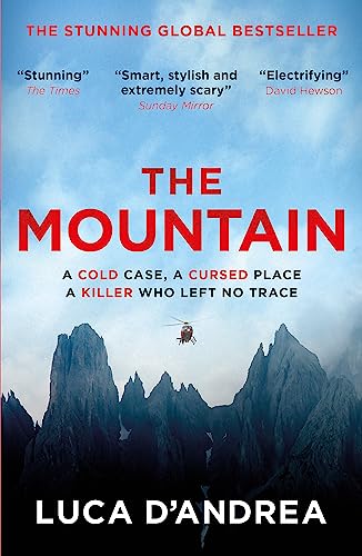 Imagen de archivo de The Mountain: The Breathtaking Italian Bestseller a la venta por AwesomeBooks