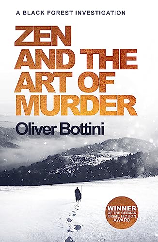 9780857057365: Zen And The Art Of Murder: A Black Forest Investigation I (The Black Forest Investigations)