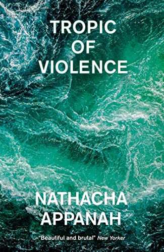Stock image for Tropic of Violence for sale by WorldofBooks