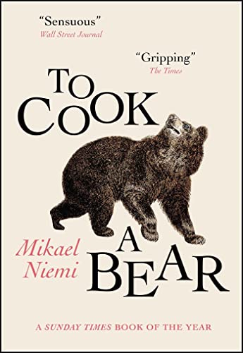 Beispielbild fr To Cook a Bear: Winner of the Petrona Award 2021 zum Verkauf von WorldofBooks