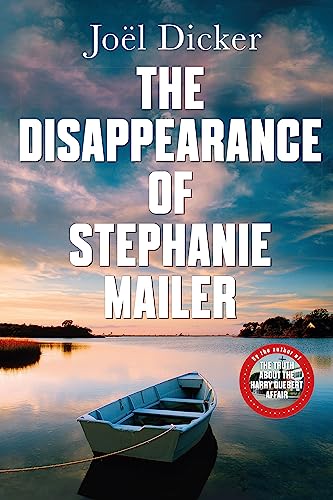 Immagine dell'editore per The Disappearance of Stephanie Mailer: A gripping new thriller with a killer twist venduto da medimops