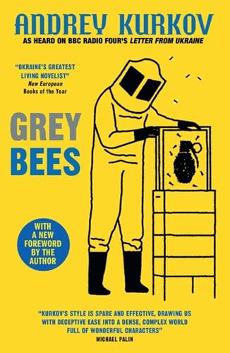 Stock image for Grey Bees: A captivating, heartwarming story about a gentle beekeeper caught up in the war in Ukraine for sale by WorldofBooks