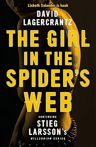 The Girl in the Spider's Web 1st/ 1st signed by the author