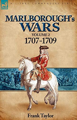 9780857060877: Marlborough's Wars: Volume 2-1707-1709